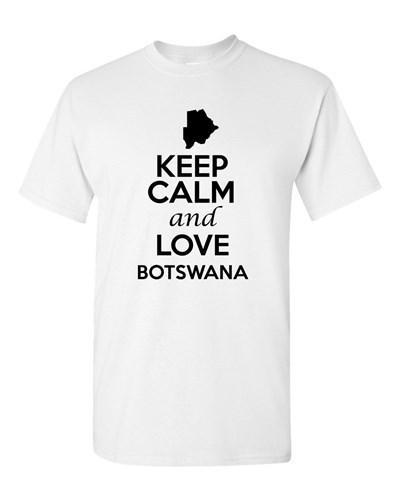 Keep Calm And Love Botswana Country Nation Patriotic Novelty Adult T-Shirt Tee Unisex T-Shirt