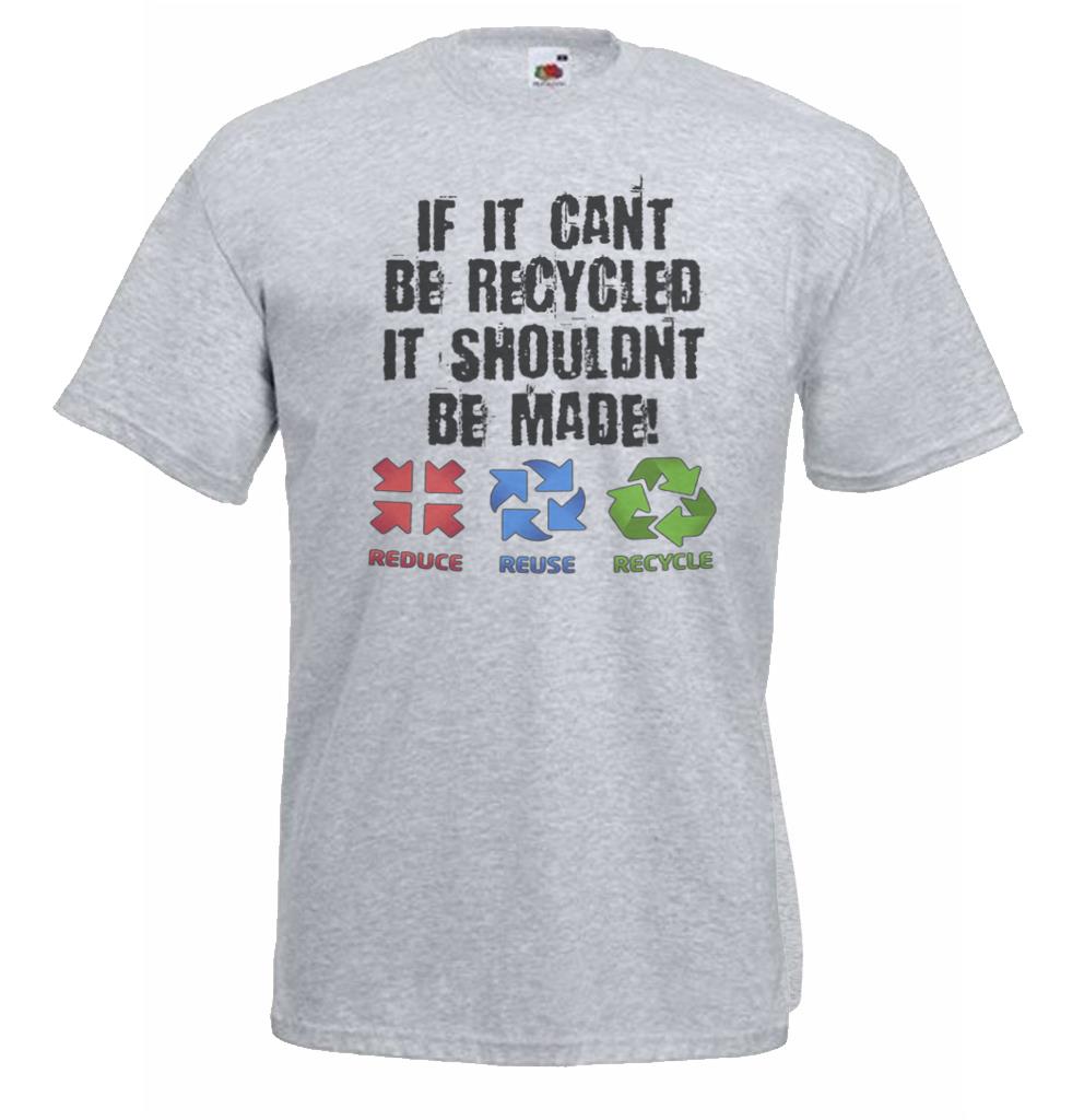 Adults If It Cant Be Recycled It Shouldnt Be Made Environunisext Unisex TShirt 2XL