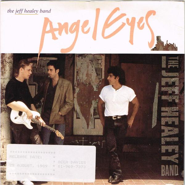 

7inch Record JEFF HEALEY BAND - Angel Eyes 112210 Arista 1989 UK Rock Used