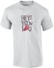 Hey You I Like You Thumbs Up T-Shirt