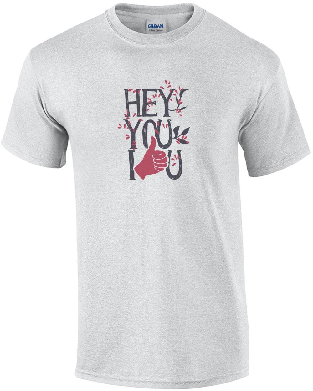 Hey You I Like You Thumbs Up T-Shirt M