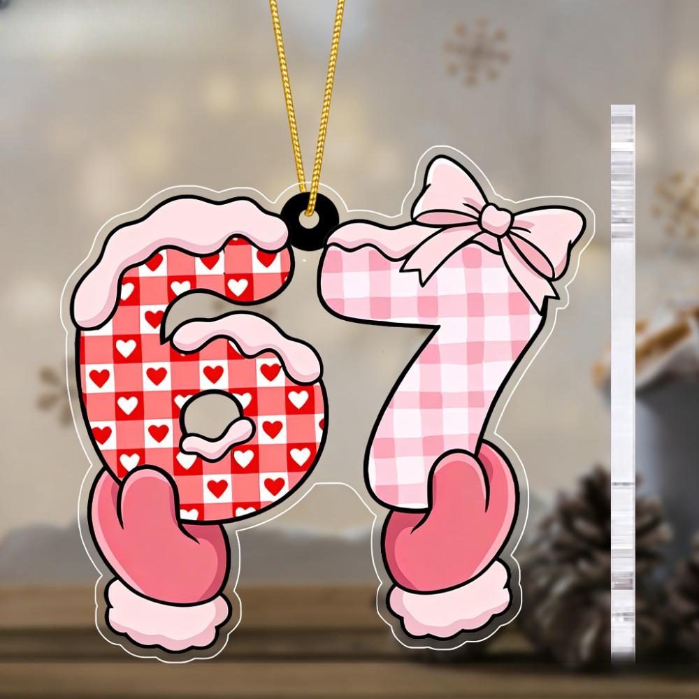 Valentine's Day 67 Number Acrylic Ornament - Transparent Pendants, Drops & Finials with 67 Pattern - Romantic 6 & 7 Couple Symbol 