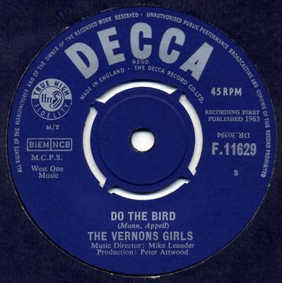 7inch Record VERNONS GIRLS - Do The Bird F11629 Decca 1963 UK Rock Used