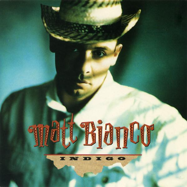 

CD MATT BIANCO - Indigo 7818782 Atlantic 1988 US Dance & Electronica Used