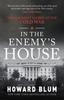 Kniha In the Enemy's House : The Greatest Secret of the Cold War