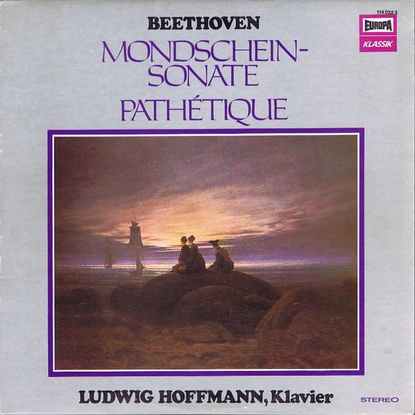 

LP Record LUDWIG VAN BEETHOVEN LUDWIG HOFFM Mondschein Sonate Pathtique 1140221 Europa Klassik Germany Classical Used