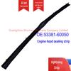 53381-60050 Hood Seal Strip for Toyota Land Cruiser Prado GRJ120