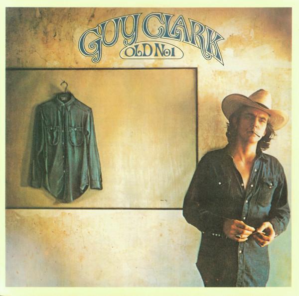 

CD GUY CLARK - Old No. 1 SHCD1030 Sugar Hill Reco 1991 US Rock Used