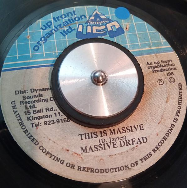 7inch Record MASSIVE DREAD  This Is Massive NONE Up Front Organi 1981 Jamaica Reggae Ska  Dub Used