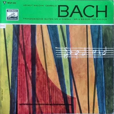 LP Record JOHANN SEBASTIAN BACH HELMUT WALC Franzsische Suiten Nr. 2 4 6 WCLP545 His Masters Vo 1960 Germany Classical Used