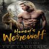 Honeys Werewolf by Eve Langlais Paperback Book 9781773843612