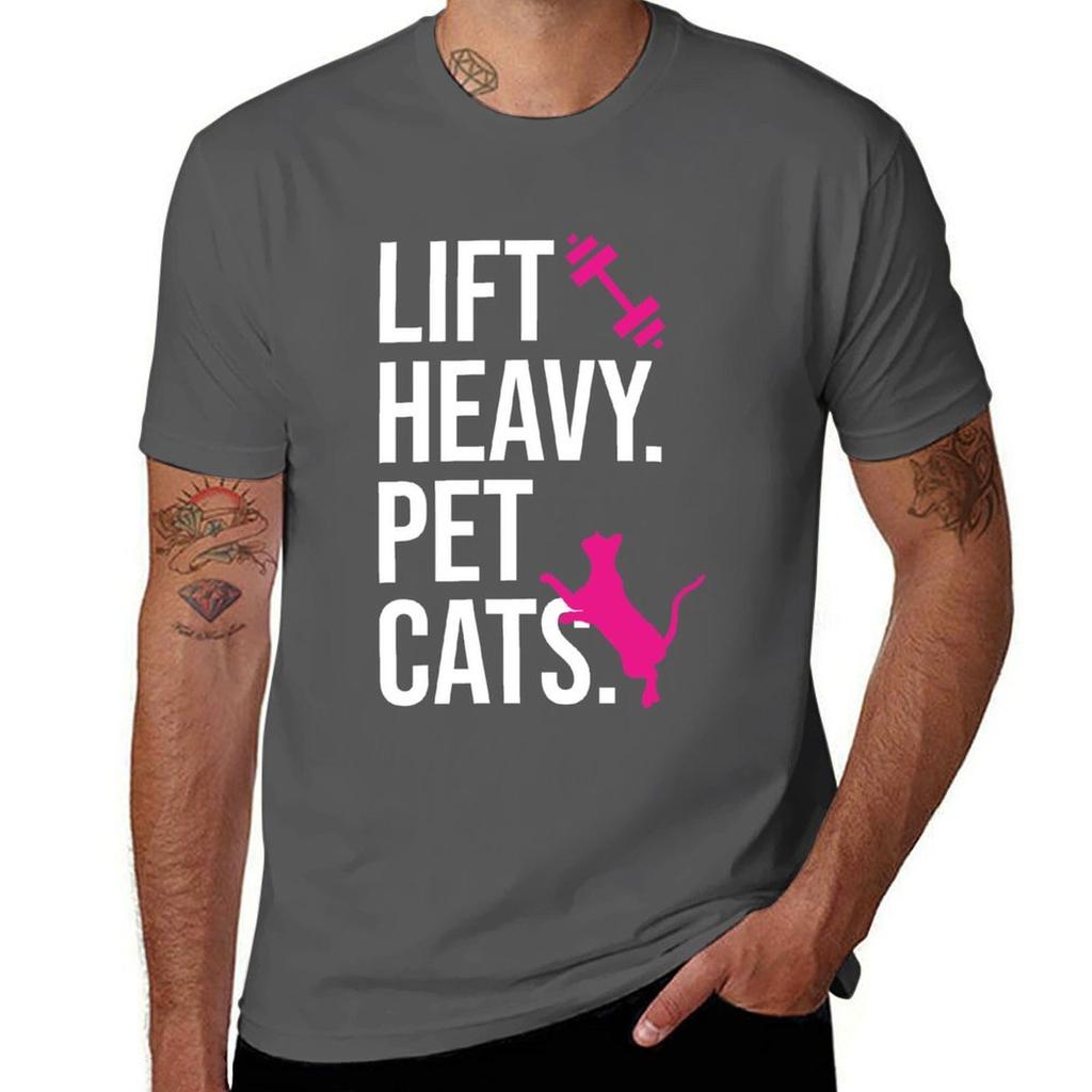 Lift Heavy Pet Cats Gym T-Shirt Man T Shirt Designer Printed T Shirts for Man T Shirt for Man T-Shirt