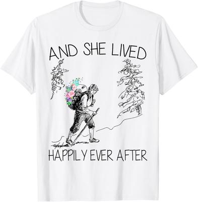 And She Lived Happily Ever After Hiking Lover T-shirt