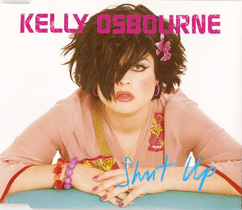 

CD OSBOURNE, KELLY - Shut Up 6732612 Epic 2002 Australia Rock Used