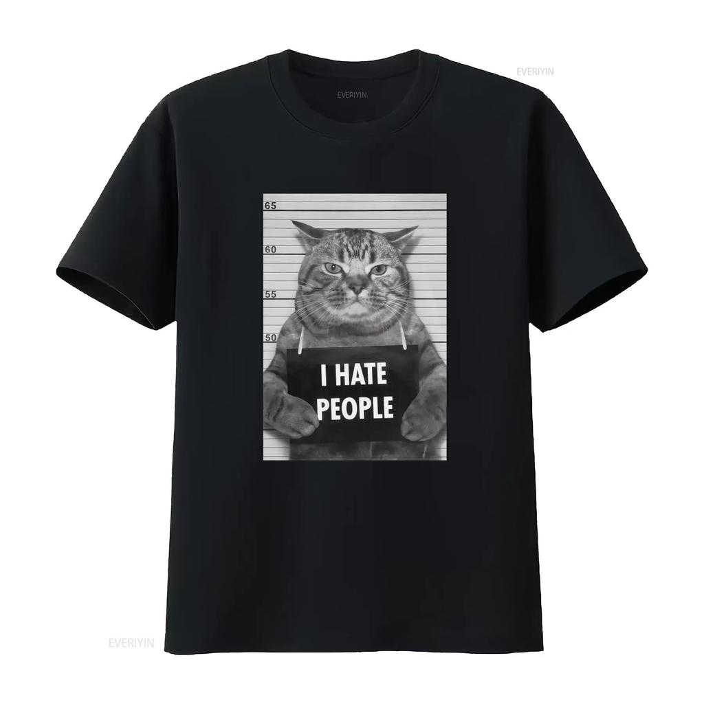 I Hate People Cat T Shirt Funny Unique Design for Lovers Perfect Memes Enthusiasts Breathable