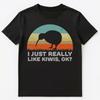 Funny I Just Really Like Kiwis Ok Unisex T-Shirt