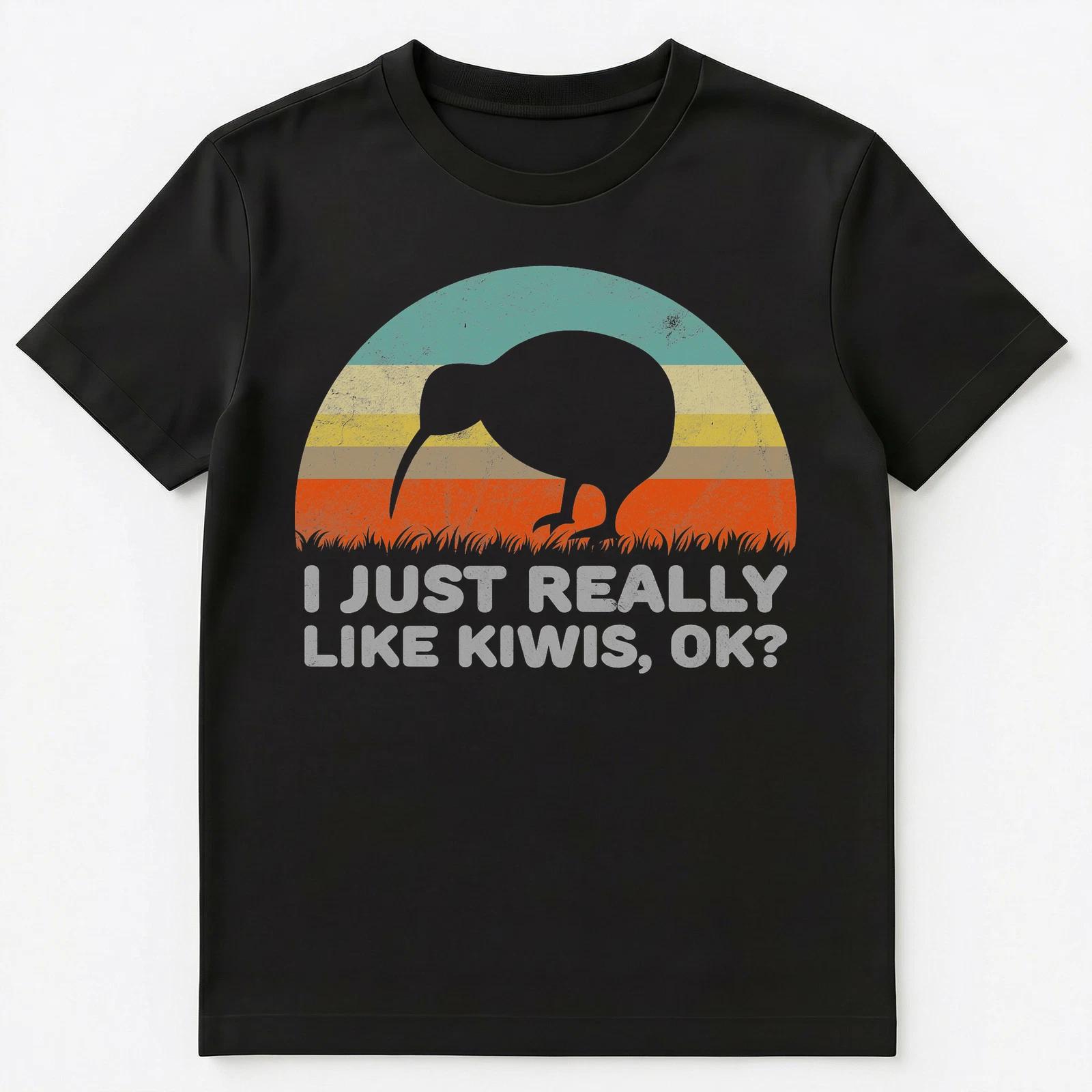 Funny I Just Really Like Kiwis Ok Unisex T-Shirt 2XL