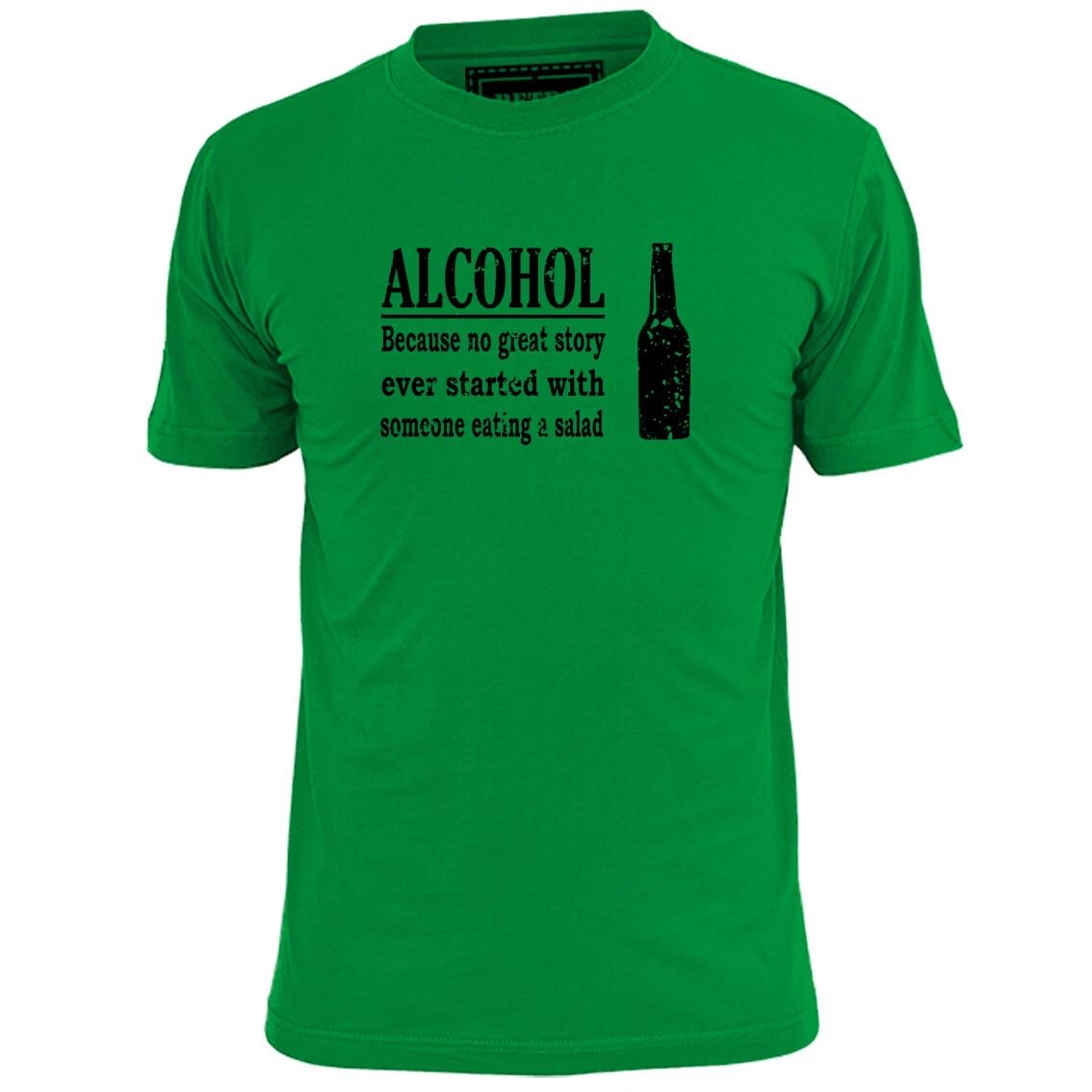 Mens Alcohol Because No Great Story Starts With A Salad Funny T shirt L