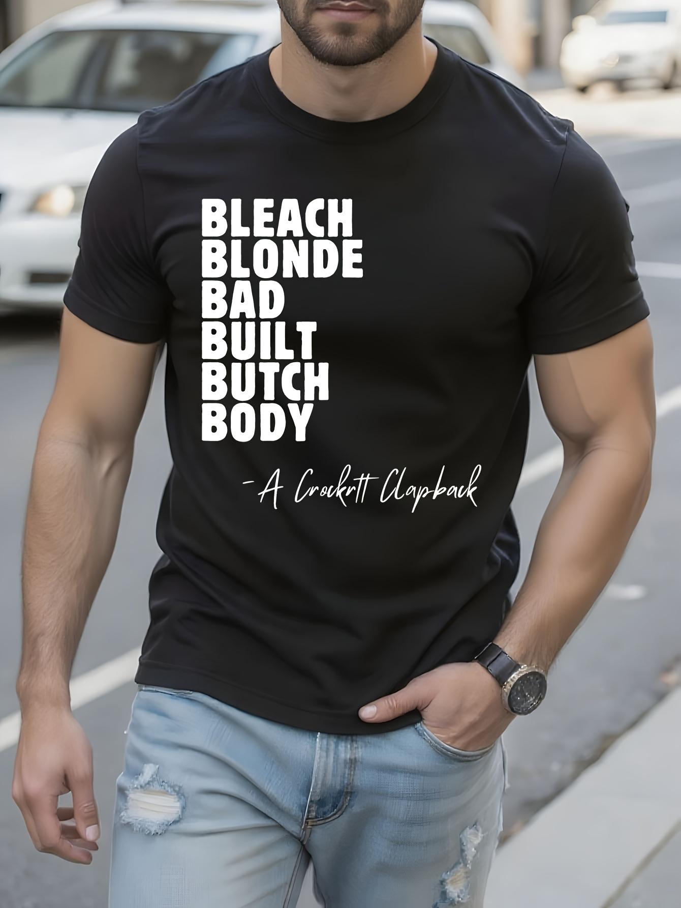 Plus Size Tshirt Bold Bleach Blonde Bad Built Butch Body ... XXL