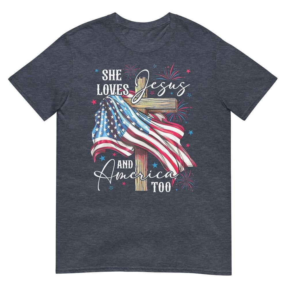 She Loves Jesus And America Too American Patriotic Usa Flag TShirt