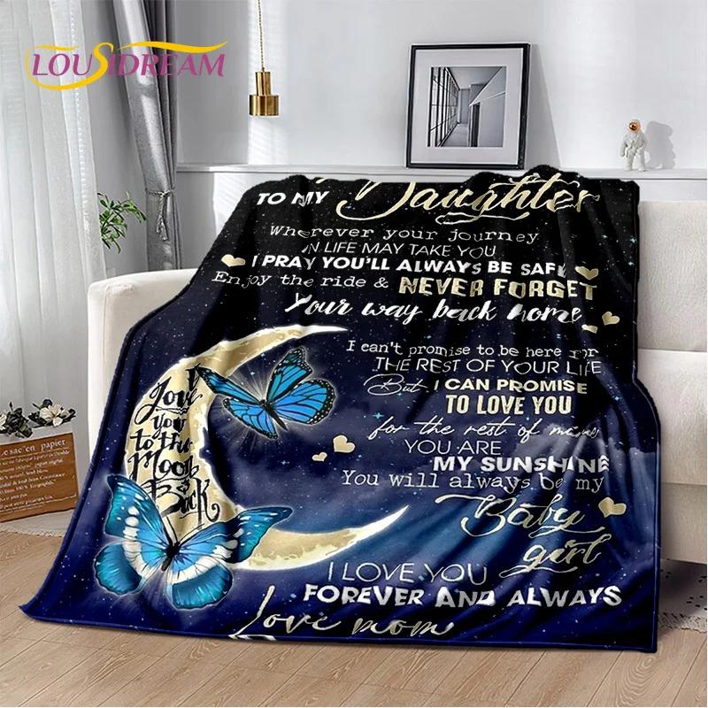 29 Style New Gift To My Son Daughter Grandedaughter Letter  Blanket,Soft Throw Blanket for Home Bedroom Bed Sofa Picnic Cover