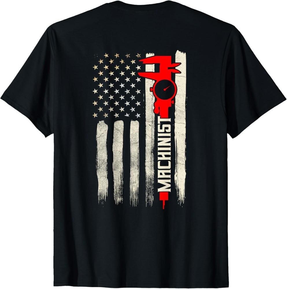 

Machinist Patriotic US Flag Design On Back Of Clothing TShirt Unisex T-Shirt XL