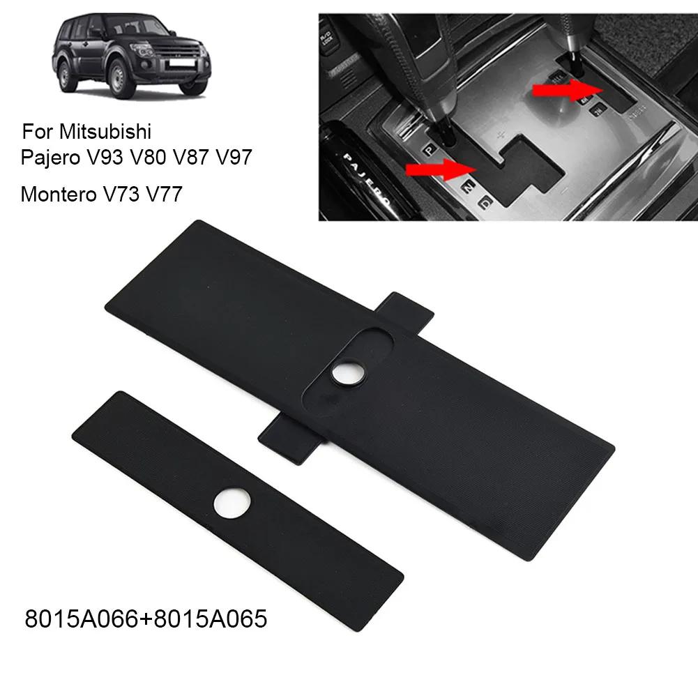 Copertura Pannello Leva Cambio Automatico Per MITSUBISHI / Per Montero / Per Pajero V93 8015A066 Striscia Decorativa Pannello Leva Cambio Automatico