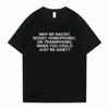 Ocean Hip-Hop T Shirt Women Casual Short Sleeve Why Racist T-shirt Blond Hip Hop Trend Tshirt Aesthetic Clothes