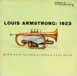 

LP Record LOUIS ARMSTRONG KING OLIVERS CREO Louis Armstrong 1923 RLP12122 Riverside Recor 1957 US Jazz Used