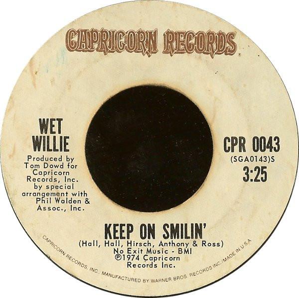 7inch Record WET WILLIE - Keep On Smilin' CPR0043 Capricorn Recor 1974 US Rock Used