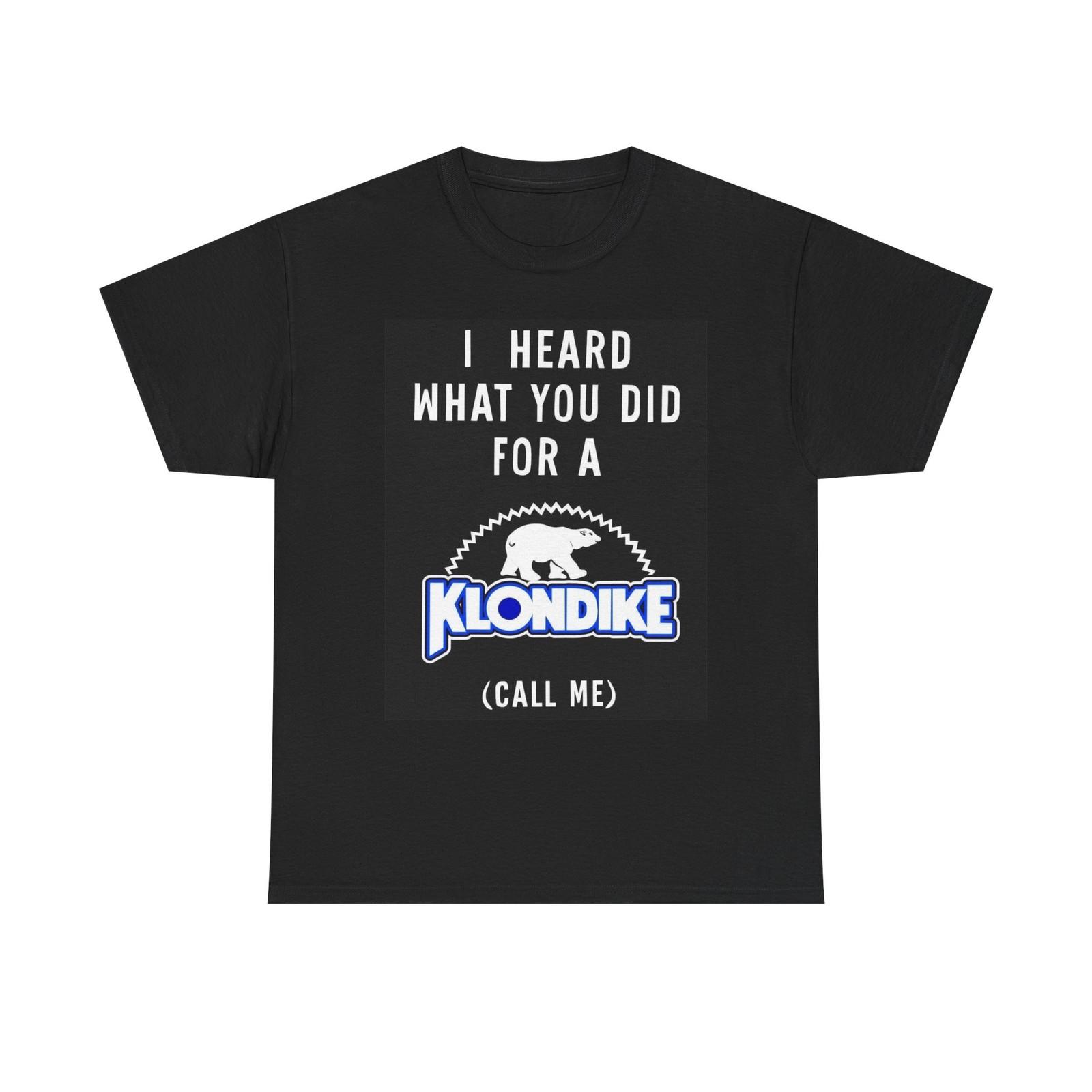 Klondike Ice Cream Funny Graphic T Shirt Mens Womens Tees Top S-5XL Unisex Heavy Cotton Tee S
