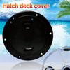 4/6/8 Inch Black Marine Boat RV Black Round Deck Inspection Cover Access Hatch Covers White/Transparent Hatch Cover Plate