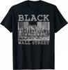 2025/Black Business Black History Month Black Wall Street Unisex T-Shirt Unisex T-Shirt
