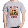 Crypto Dad Daddy Father Fashion Graphic T Shirts Cotton Short Sleeve Tshirts Summer Harajuku Tees Tops Streetwear Unisexs Clothes