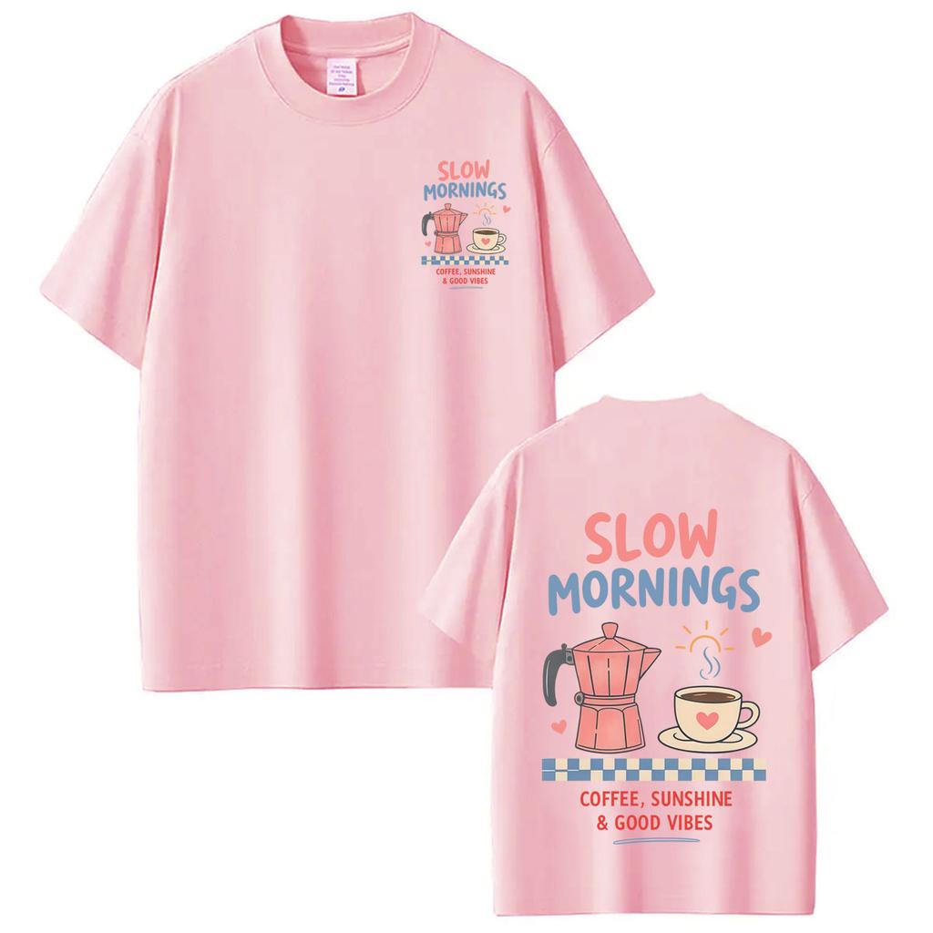 Slow Mornings Coffee Club Funny Meme TShirt Unisex Unisexs Coffee Fashion Tshirt Summer Loose Casual Cotton Tshirts Streetwear