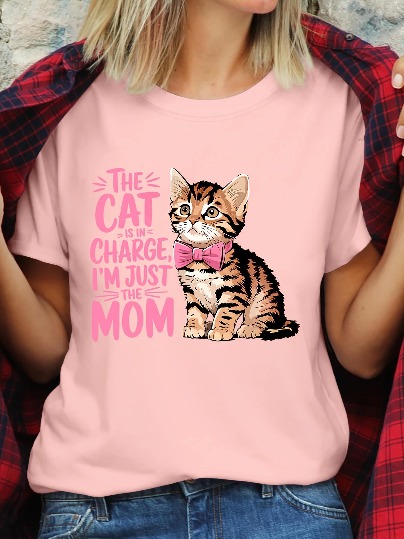 

The CAT IS IN CHARGE IM JUST THE MOM Womens Short Sleeve Tshirts Cartoon Kitten Print T Shirts Fashion Cat Mama Tops Gifts S