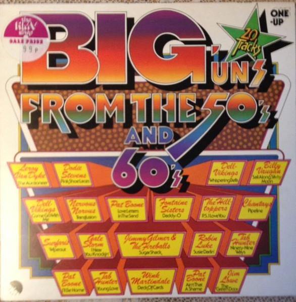 

LP Record VARIOUS - Big Un s From The 50 s And 60 s OU2046 One-Up 1974 UK Rock Used