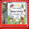 Kids' Favorite Comic Science: Incredible Phenomena