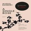 A Single Rose by Muriel Barbery Paperback Book 9781805333760