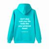 Don't stop Hoodie Loose Plus Hoodie, Kangaroo Pocket Letter Hoodie