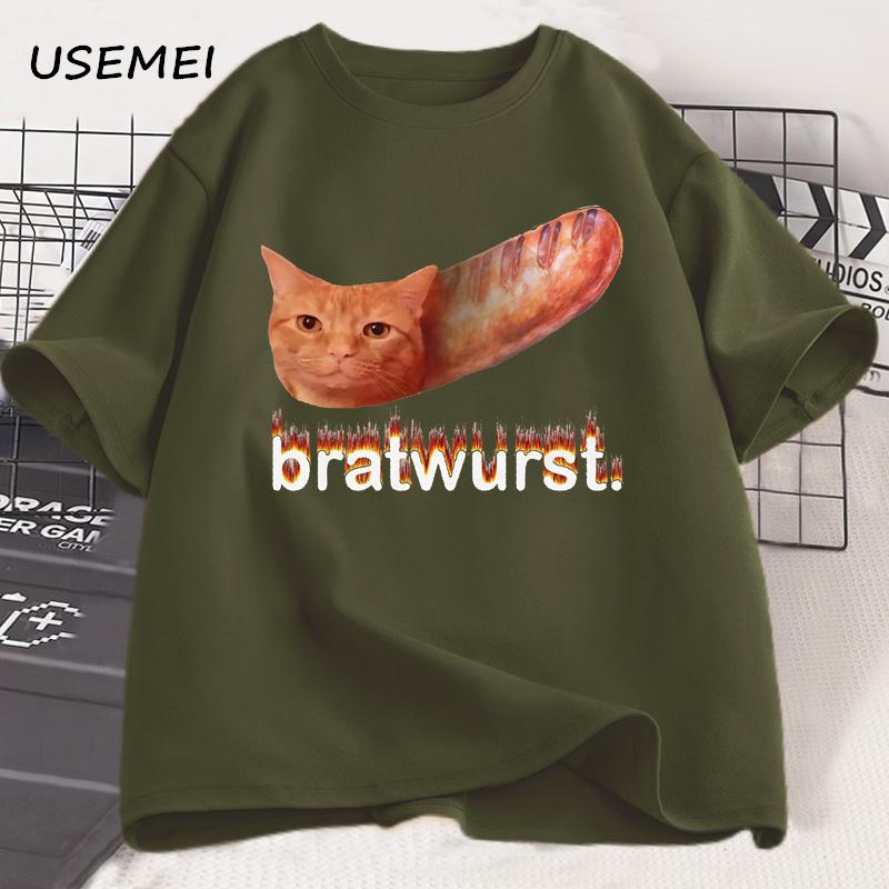 Bratwurst Funny Cat Meme Tshirt Women Unisex Unhinged Tshirt Funny Graphic Printed T Shirts Casual Short Sleeve Designer Clothes