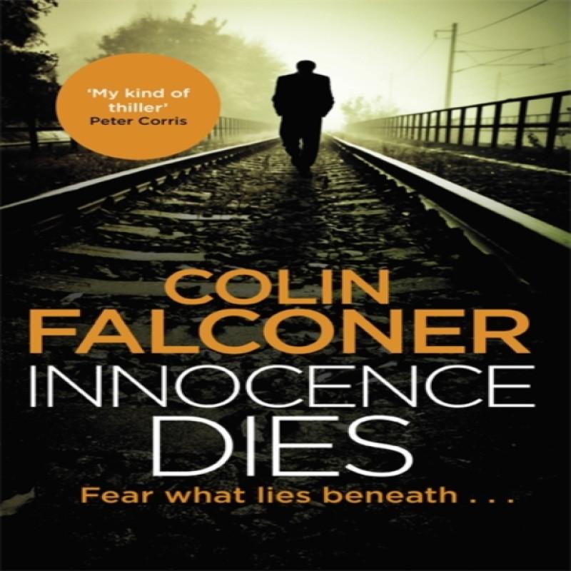 Innocence Dies by Colin Falconer Paperback Book 9781472128010