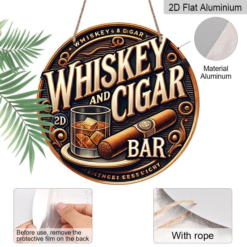 2D Flat, 1pc Round Aluminum Sign, "Whiskey and Cigar Bar" Vintage Design, Whiskey Glass & Cigar Metal Wall Art, Ideal for Man Cave, Bar, Garage, Gift