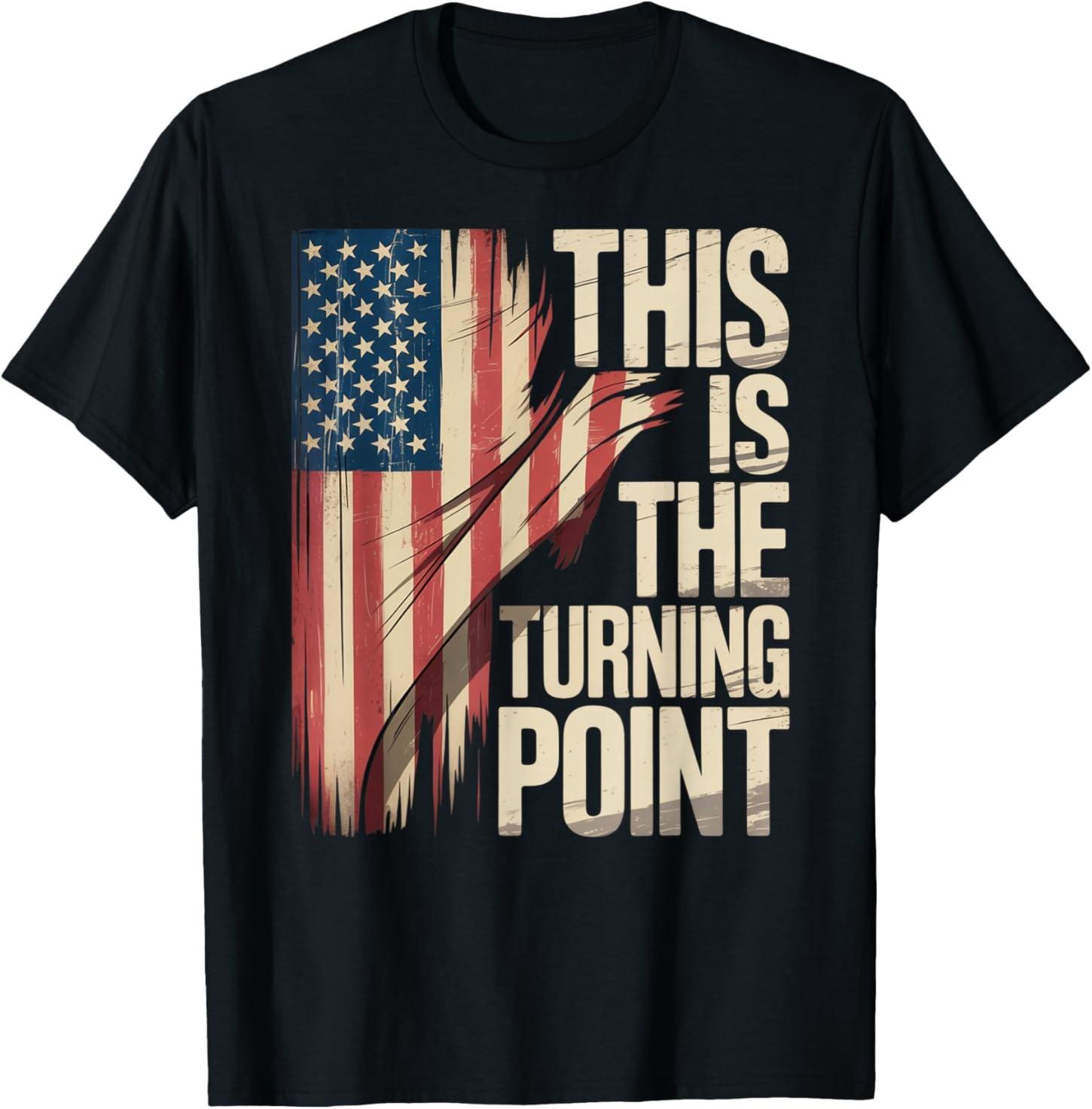 This is The Turning Point Tee USA Flag for Men Women Teens T-Shirt S разноцветный