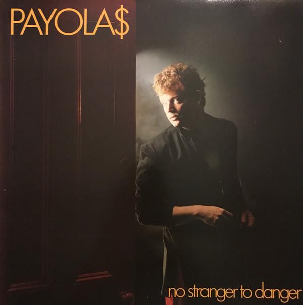 

LP Record PAYOLA No Stranger To Danger SP9070 AM 1982 Canada Rock Used