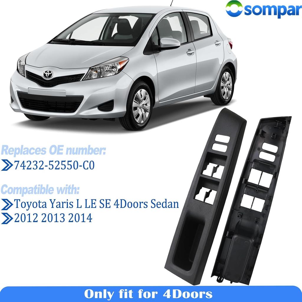 Osompar Front Driver Left Side Window Switch Panel Bezel Trim Compatible with Toyota Yaris 2012 2013 2014 2Door/4Door Replaces 74232-52550-C0