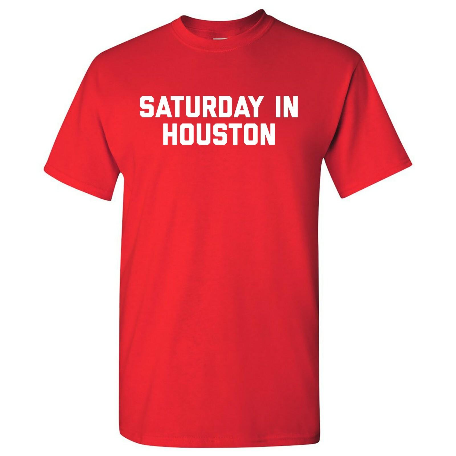 Saturday in Houston Football Saturdays Sport T Shirt Red M