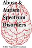 Bok Abuse & Autism Spectrum Disorders
