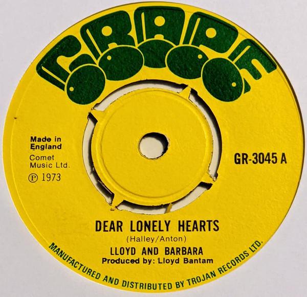 

7inch Record LLOYD BANTAM & BARBARA JONES / LLOY - Dear Lonely Hearts / I Tried To Lov GR3045 Grape 1973 UK Reggae, Ska & Dub Used