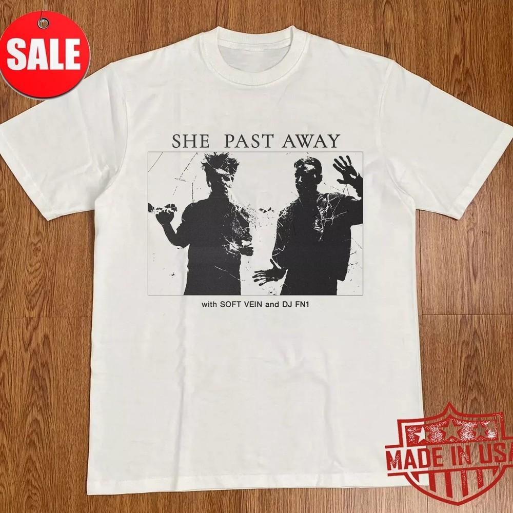 New She past away band Gift For Fans Unisex S-5XL Shirt 1LU1351 Unisex T-Shirt M